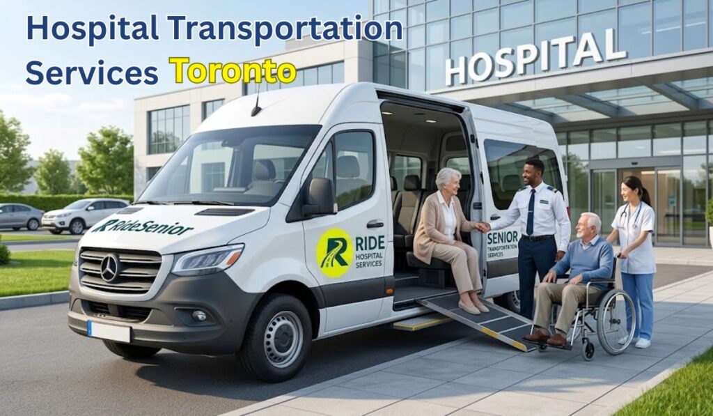 Hospital Transportation Services in Toronto